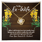 To My Ex-Wife Necklace - Funny Gift for Ex-Wife - Divorce Jewelry for Ex - Ex-Wife Birthday - Ex-Wife Christmas 18K Yellow Gold Finish / Standard Box