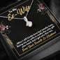 To My Ex-Wife Necklace - Funny Gift for Ex-Wife - Ex-Wife Birthday, Christmas Jewelry