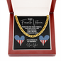 To My Favorite Veteran - Husband Cuban Link Chain Necklace - Gift for Valentine's Day - Anniversary Gifts for Husband Cuban Link Chain (14K Gold Over Stainless Steel)