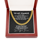 To My Fiance Cuban Link Chain Necklace - Romantic Valentine&#39;s Day/Anniversary Gift for Fiancé Cuban Link Chain (Gold)