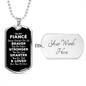 To My Fiance Dog Tag Necklace - Always Remember You Are Braver - Motivational Graduation Gift - Fiance Birthday Gift - Christmas Gift Military Chain (Silver) / Yes