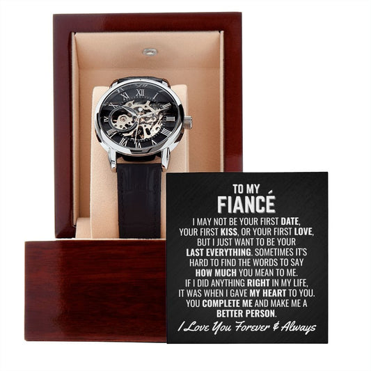 To My Fiance Openwork Skeleton Watch - Your Last Everything - Fiance Anniversary Wedding Gift - Christmas Birthday Gift for Future Husband