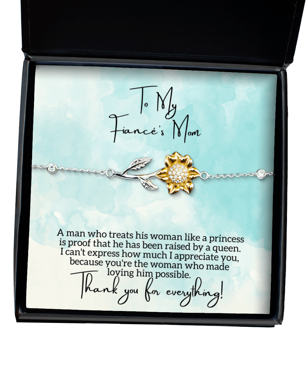 To My Fiance's Mom - Raised by a Queen - Sunflower Bracelet for Mother's Day, Birthday - Jewelry Gift for Fiance's Mother