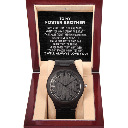 To My Foster Brother Men's Wooden Watch, Motivational Graduation Gift, Foster Brother Wedding Gift, Birthday Present for Foster Brother