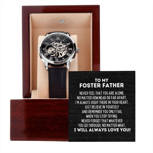 To My Foster Father Openwork Skeleton Watch - Motivational Graduation Gift - Foster Father Wedding Gift - Birthday Present for Foster Father Luxury Box w/Message Card