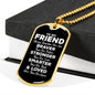 To My Friend Dog Tag Necklace - Always Remember You Are Braver - Motivational Graduation Gift - Friend Birthday Gift - Christmas Gift