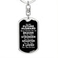 To My Future Husband Dog Tag Keychain - Always Remember You Are Braver - Motivational Wedding Gift - Fiance Birthday Christmas Gift