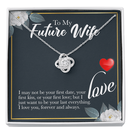 To My Future Wife Necklace - Gift for Fiancee - Anniversary, Valentine's Day, Birthday Gift for Fiancee