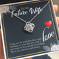 To My Future Wife Necklace - Gift for Fiancee - Anniversary, Valentine's Day, Birthday Gift for Fiancee Two Toned Box