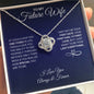 To My Future Wife Necklace - Your Last Everything - Gift for Future Wife - Fiancee Valentine's Day, Anniversary Gift, Birthday Gift