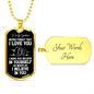 To My Godson Dog Tag Necklace - Never Forget I Love You - Motivational Graduation Gift - Godson Birthday Gift - Christmas Gift Military Chain (Gold) / Yes