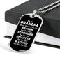To My Grandpa Dog Tag Necklace - Always Remember You Are Braver - Motivational Graduation Gift - Grandpa Birthday Gift - Christmas Gift