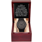To My Grandpop Men's Wooden Watch - Always Remember Motivational Graduation Gift - Grandpop Wedding Gift - Birthday Gift