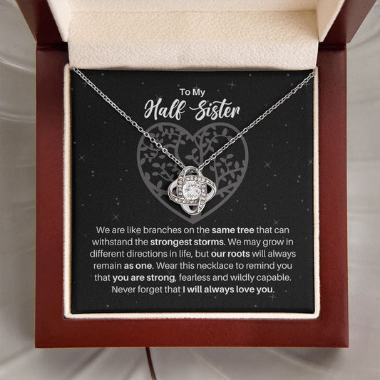 To My Half Sister Necklace - Gift for Half Sister - Branches on the Same Tree - Motivational Graduation, Birthday, Christmas, Wedding Gift