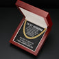 To My Husband Cuban Link Chain Necklace - Motivational Gift for Husband