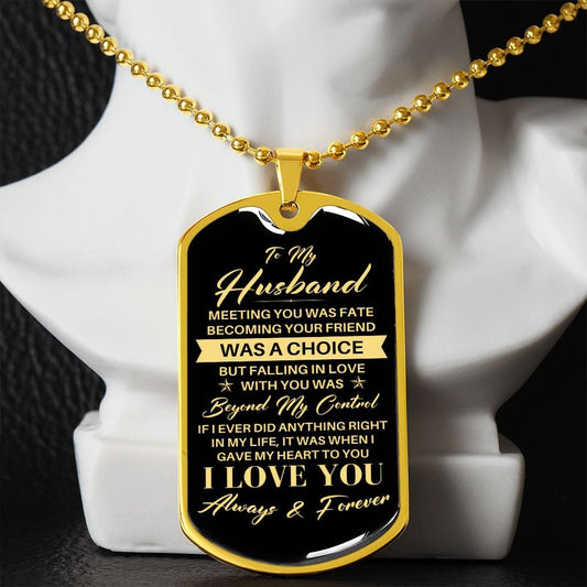 To My Husband Dog Tag - Gift for Husband - Valentine's Day, Anniversary Gift Military Chain (Gold) / No