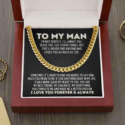 To My Man Cuban Link Chain - My Everything - Gift for Husband, Fiance, Boyfriend - Christmas, Valentine's Day, Birthday, Anniversary 14K Yellow Gold Finish / Luxury Box