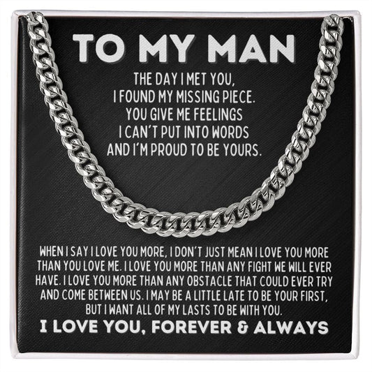 To My Man Cuban Link Chain Necklace - I Love You More - Gift for Boyfriend, Fiance, Husband, Partner Stainless Steel / Standard Box