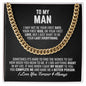 To My Man Cuban Link Chain Necklace - Your Last Everything - Boyfriend Husband Fiance Anniversary Wedding Gift - Christmas Birthday Gift 14K Yellow Gold Finish / Standard Box