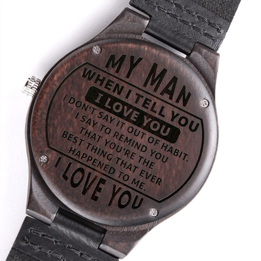 To My Man Engraved Wooden Watch - Anniversary Gift - Man Christmas Gift - Valentine's Day Gift - Birthday Gift