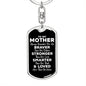 To My Mother Dog Tag Keychain - Always Remember You Are Braver - Motivational Graduation Gift - Mom Birthday Christmas Gift