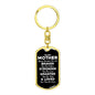 To My Mother Dog Tag Keychain - Always Remember You Are Braver - Motivational Graduation Gift - Mom Birthday Christmas Gift Dog Tag with Swivel Keychain (Gold) / No
