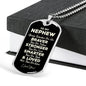 To My Nephew Dog Tag - Always Remember - Motivational Graduation Gift - Nephew Birthday Present - Christmas Gift for Nephew