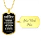 To My Nephew Dog Tag - Always Remember - Motivational Graduation Gift - Nephew Birthday Present - Christmas Gift for Nephew Military Chain (Gold) / Yes