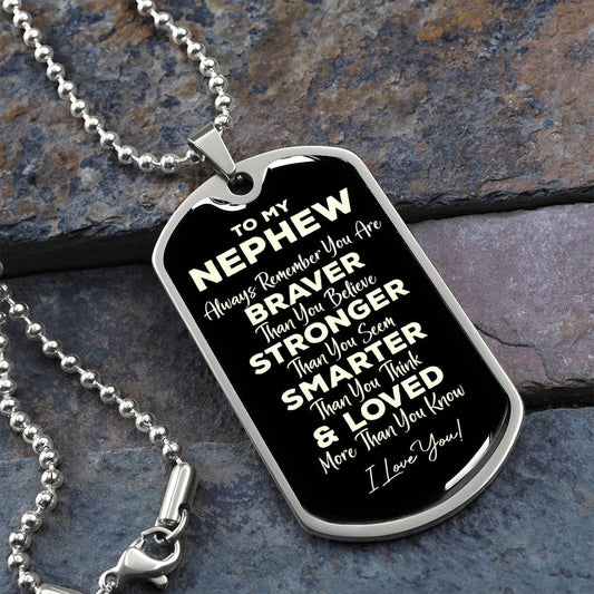 To My Nephew Dog Tag - Always Remember - Motivational Graduation Gift - Nephew Birthday Present - Christmas Gift for Nephew Military Chain (Silver) / No