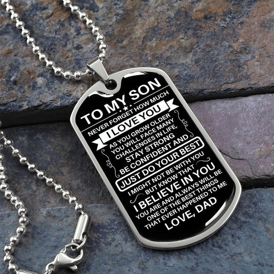 To My Son Dog Tag - Never Forget How Much I Love You - Love Dad - Military Ball Chain Military Chain (Silver) / No