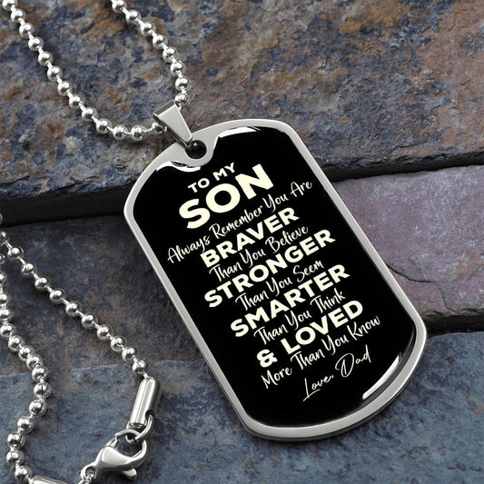 To My Son from Dad Dog Tag - Always Remember - Motivational Graduation Gift Military Chain (Silver) / No
