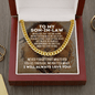 To My Son-In-Law Cuban Link Chain Necklace - Motivational Gift for Son-In-Law Cuban Link Chain (14K Gold Over Stainless Steel)