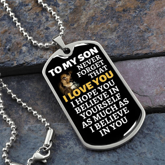 To My Son Lion Dog Tag Necklace - Never Forget I Love You - Motivational Graduation Gift - Son Birthday Gift - Christmas Gift Military Chain (Silver) / No