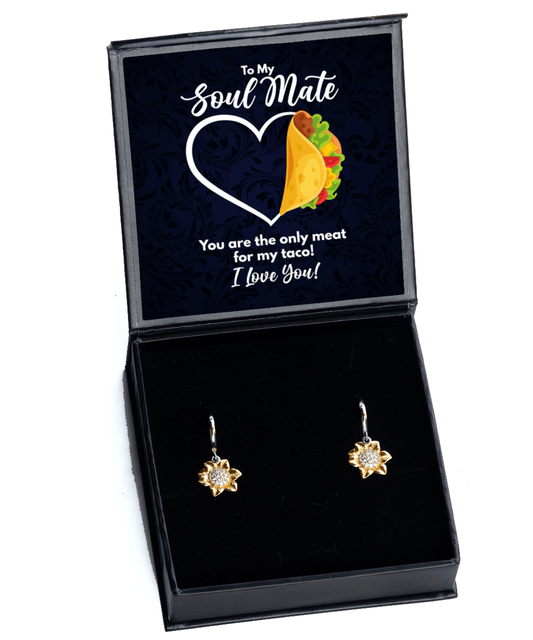 To My Soul Mate Gifts - You are the Only Meat for My Taco - Sunflower Earrings for Valentine's Day, Anniversary, Birthday - Jewelry Gift from Significant Other to Soul Mate