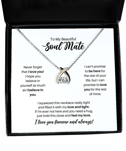 To My Soul Mate Necklace - Promise to Love You - Wishbone Necklace for Birthday, Mother's Day, Christmas - Jewelry Gift for Soulmate