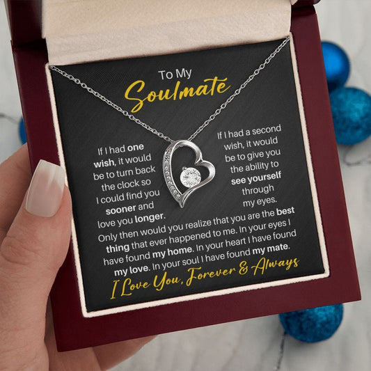 To My Soulmate Necklace - One Wish - Gift to Soul Mate for Christmas, Birthday, Valentine's Day, Anniversary