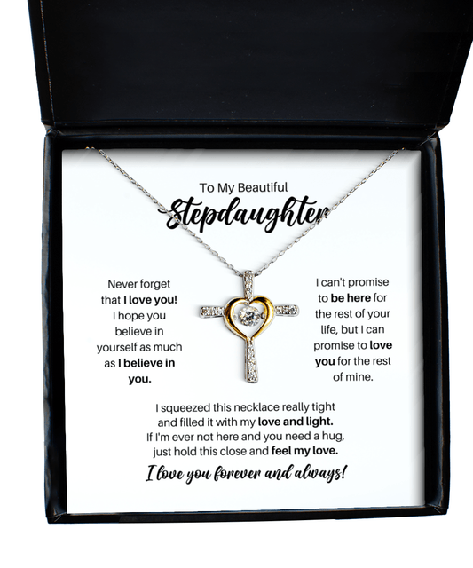 To My Stepdaughter Necklace - Promise to Love You - Cross Necklace for Birthday, Mother's Day, Christmas - Jewelry Gift for Stepdaughter