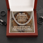 To My Stepson Cuban Link Chain Necklace - Motivational Gift for Stepson's Graduation - Stepson Wedding Gift - Birthday Gift for Stepson