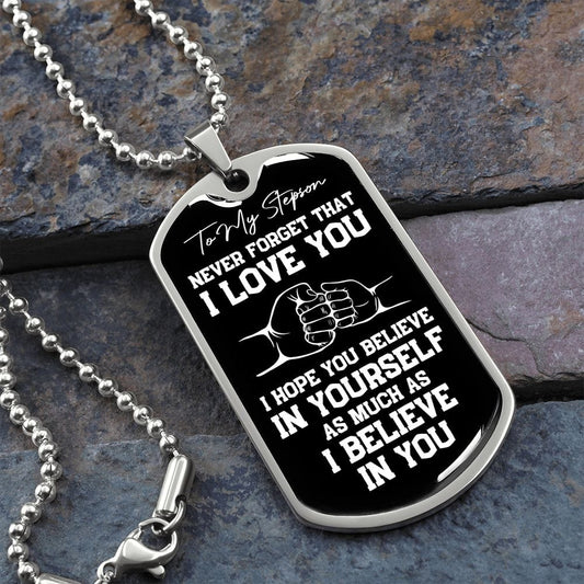 To My Stepson Dog Tag Necklace - Never Forget I Love You - Motivational Graduation Gift - Stepson Birthday Gift - Christmas Gift Military Chain (Silver) / No