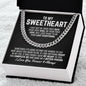 To My Sweetheart Cuban Link Chain Necklace - Your Last Everything - Boyfriend Husband Fiance Anniversary Wedding Gift - Christmas Birthday