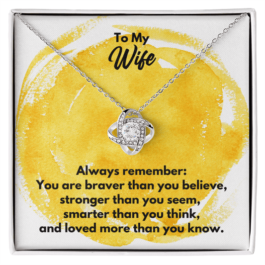 To My Wife Love Knot Necklace - Always Remember Motivational Graduation Gift - Wife Wedding Gift - Birthday Gift 14K White Gold Finish / Standard Box