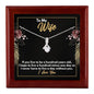 To My Wife Necklace - Gift for Wife from Husband - Sweet I Love You Wife Jewelry Mahogany Style Luxury Box