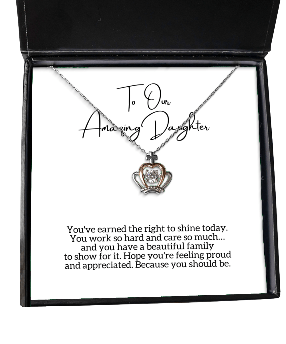 To Our Daughter - Beautiful Family - Crown Necklace for Mother's Day, Birthday - Jewelry Gift for Daughter