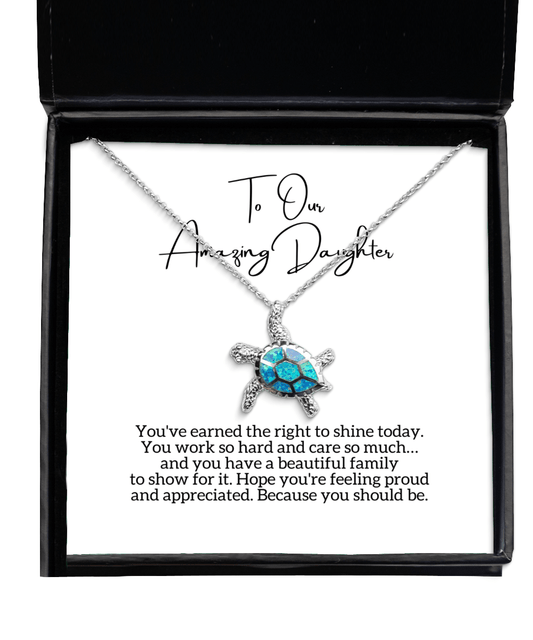 To Our Daughter - Beautiful Family - Opal Turtle Necklace for Mother's Day, Birthday - Jewelry Gift for Daughter