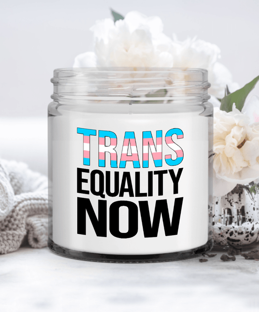 Trans Equality Now Candle, Gift for Transgender Support, LGBTQ+ Gay Pride Candle