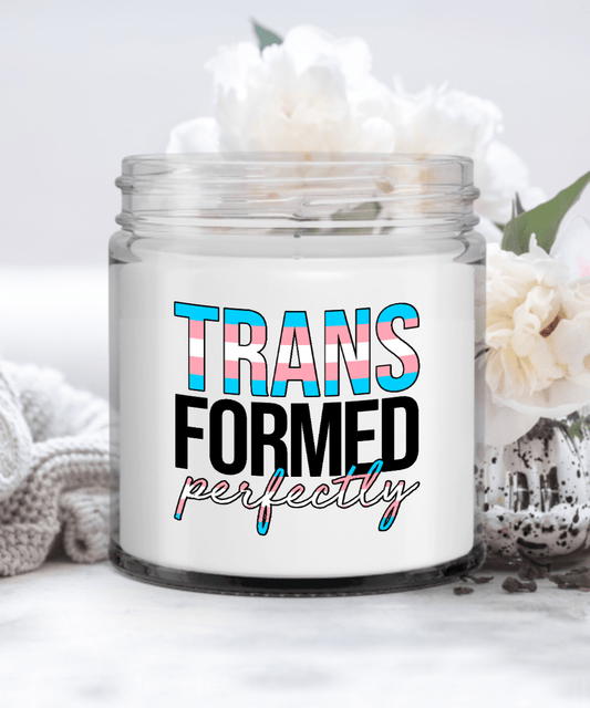 Trans Formed Perfectly Candle, Gift for Transgender Support, LGBTQ+ Gay Pride Candle