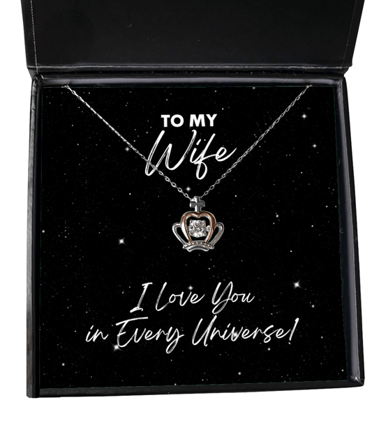 Wife Gift - I Love You In Every Universe - Crown Necklace for Birthday, Valentine's Day, Anniversary, Mother's Day, Christmas - Jewelry Gift for Comic Book Wife