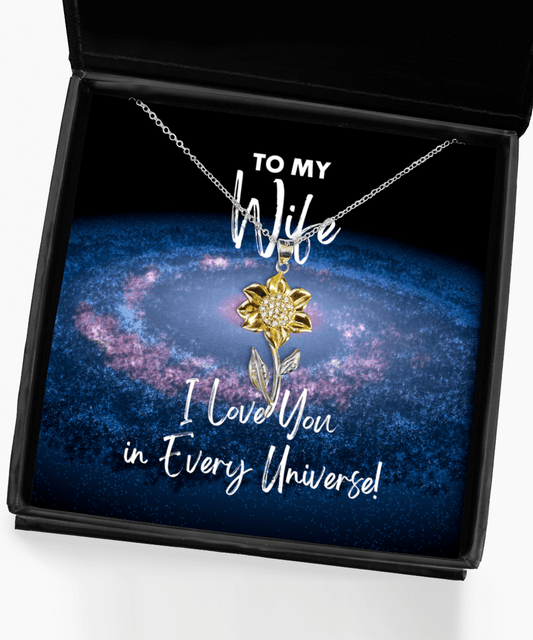 Wife Gift - I Love You In Every Universe - Sunflower Necklace for Anniversary, Valentine's Day, Birthday, Mother's Day, Christmas - Jewelry Gift for Comic Book Wife