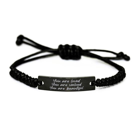 You are loved - You are valued - You are beautiful - Inspirational Bracelet - Gifts for Women